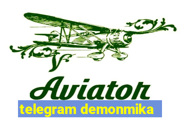 telegram demonmika